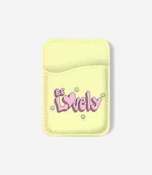 Be Lovely Phone Wallet Minimal Bulk