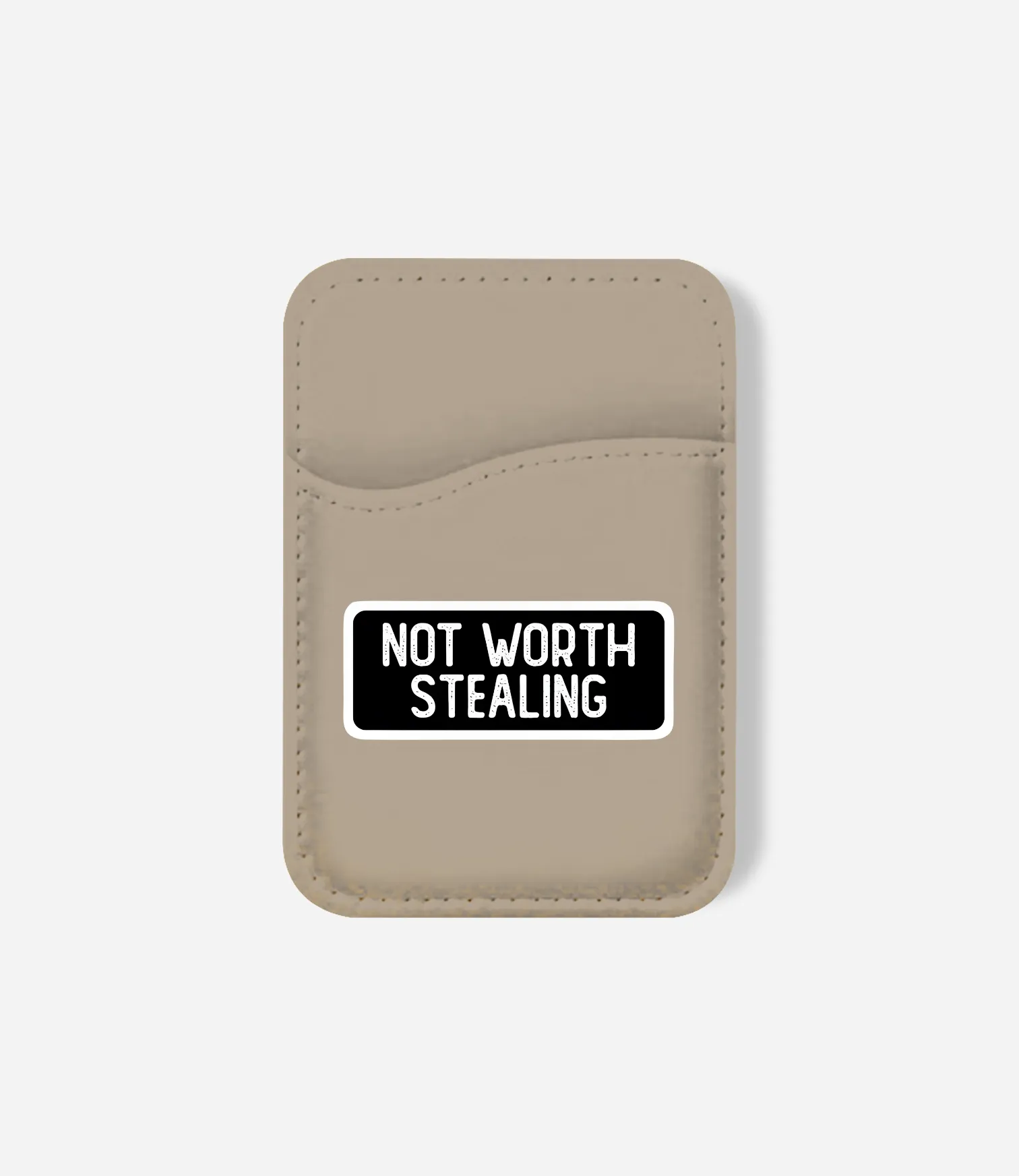 Not Worth Stealing Phone Wallet Travel Friendly Wallet Soft Snap Grab