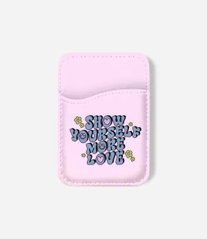 Show More Love Phone Wallet Pocket-Friendly Organizer Everyday Wallet Access